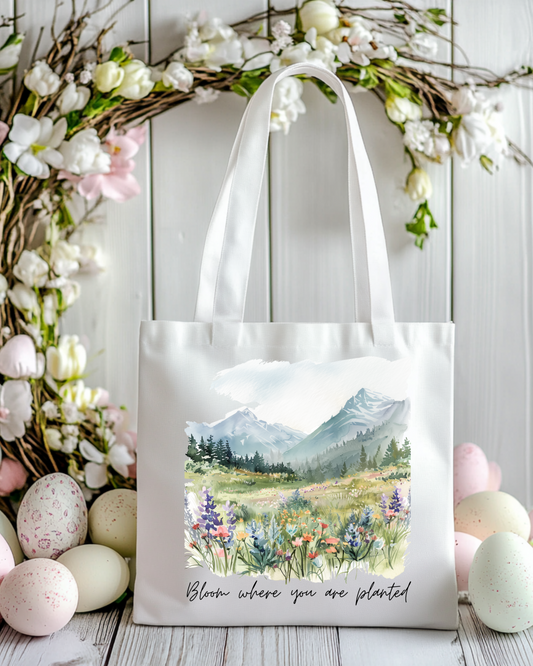 Bloom Where you are planted Tote Bag
