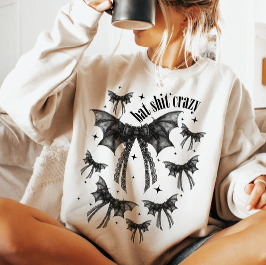Bat Sh*t Crazy Sweatshirt