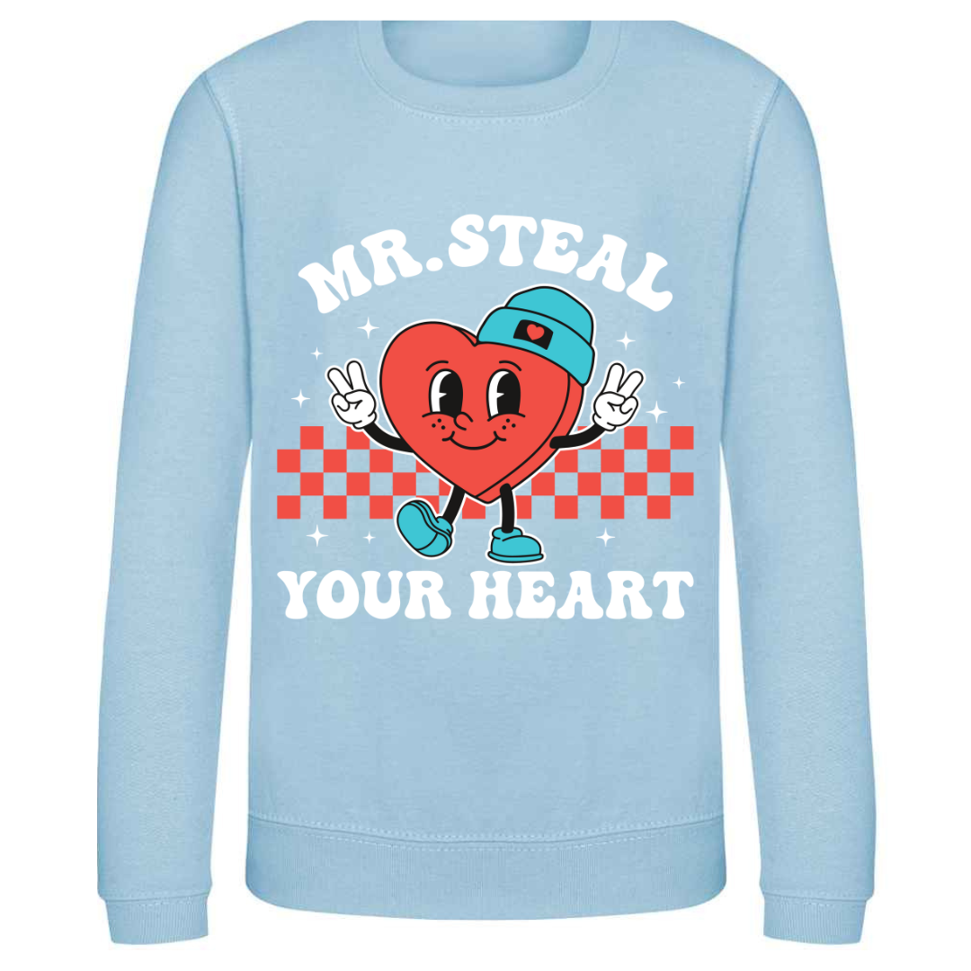 Mr Steal Your Heart Sweatshirt