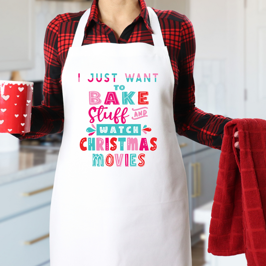 I Just Want to Bake Stuff Apron