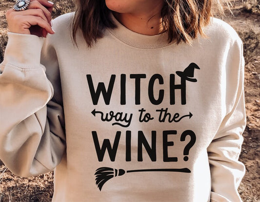 Witch way to the Wine Sweatshirt